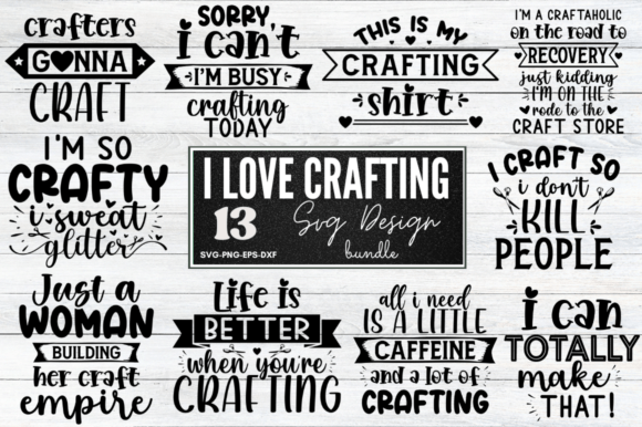 Download I Love Crafting Quotes SVG Bundle - Love Collection