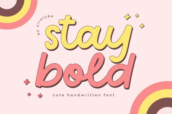 Download Stay Bold - Bold Collection