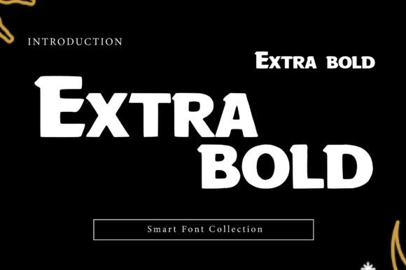 Download Extra Bold - Bold Collection